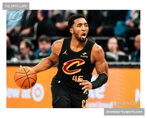 米切尔29分6篮板8助攻 骑士后场核心关键球能力凸显